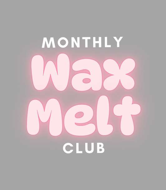 The Monthly Wax Melt Club